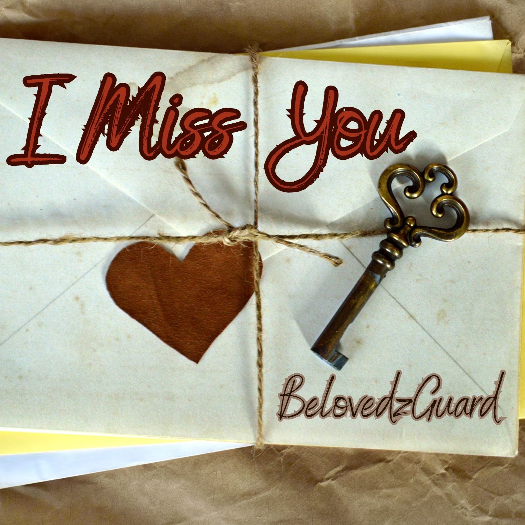 I Miss You