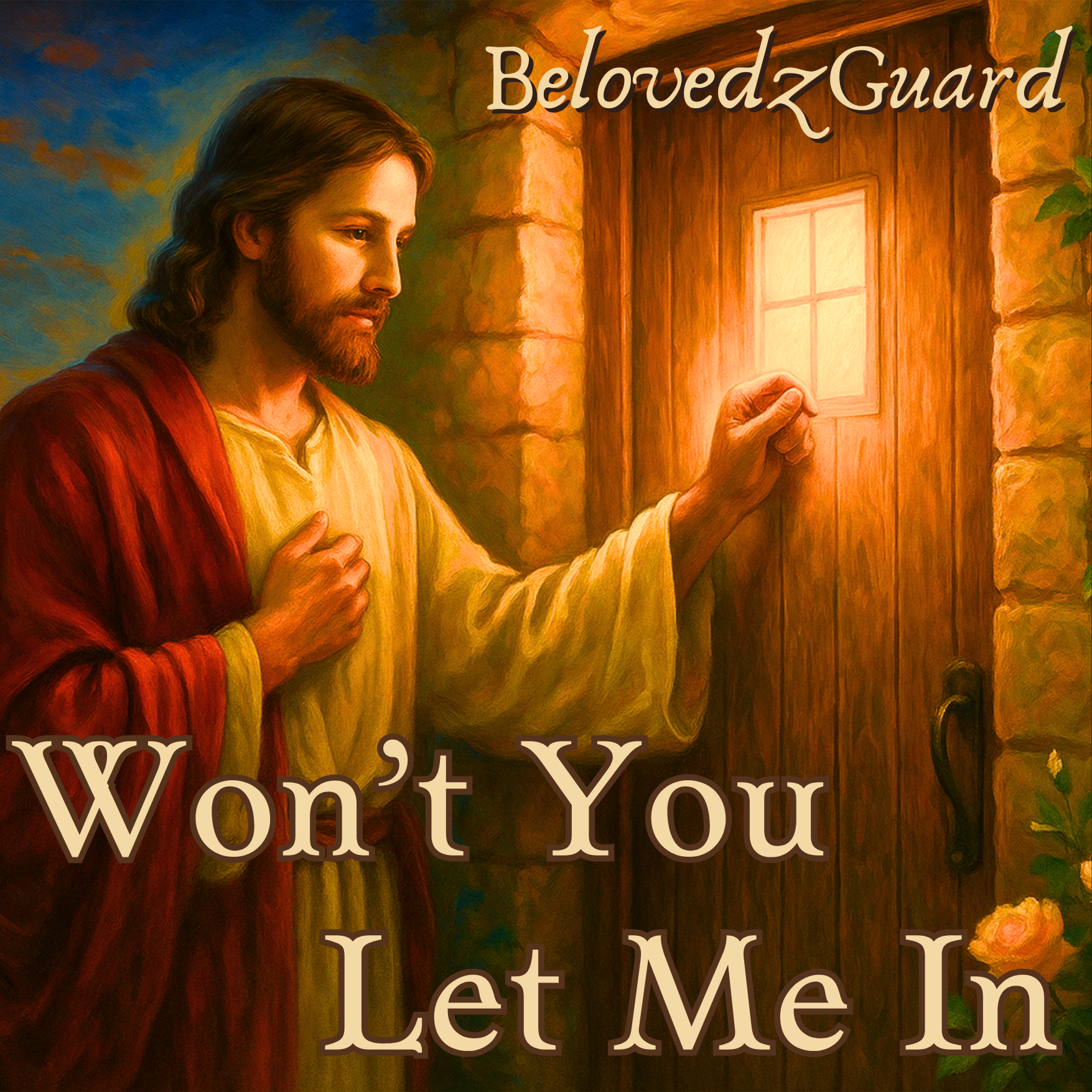 Won't You Let Me In